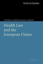 Law in Context- Health Law and the European Union