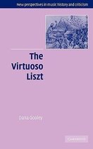 The Virtuoso Liszt