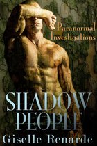 Shadow People: Paranormal Investigations
