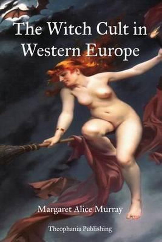 The Witch Cult in Western Europe - cover