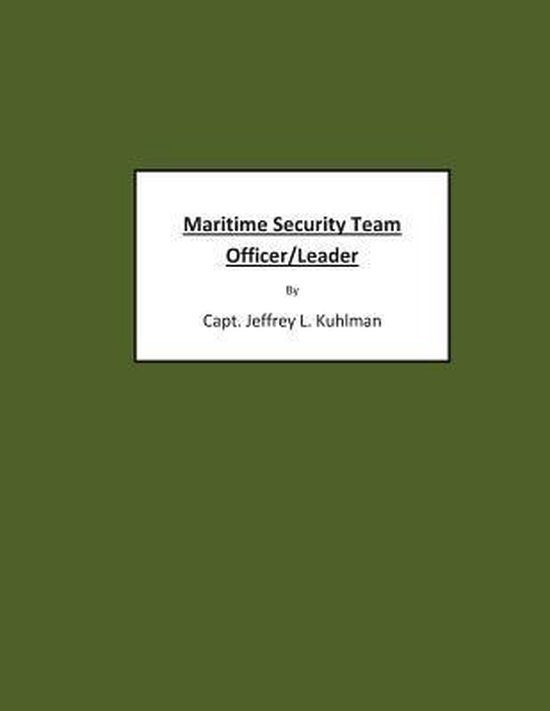 Maritime Security Team Officer/Leader - cover