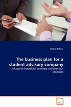 The business plan for a student advisory company