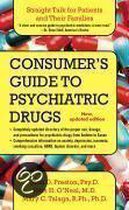 A Consumer's Guide to Psychiatric Drugs