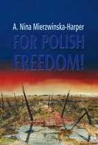 For Polish Freedom