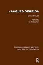 Routledge Library Editions: Continental Philosophy - Jacques Derrida