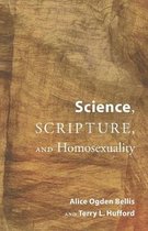 Science, Scripture, and Homosexuality