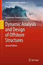Ocean Engineering & Oceanography 9 - Dynamic Analysis and Design of Offshore Structures