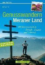 Genusswandern Meraner Land