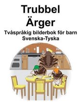 Svenska-Tyska Trubbel/ rger Tv spr kig bilderbok f r barn