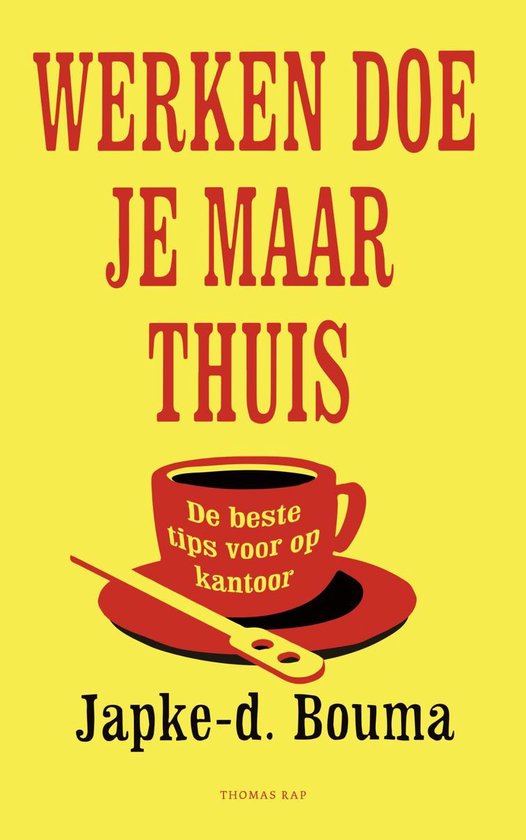 Werken doe je maar thuis - cover