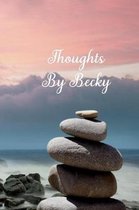 Thoughts by Becky