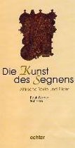 Die Kunst des Segnens