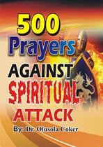 500 Prayers Against Spiritual Attack