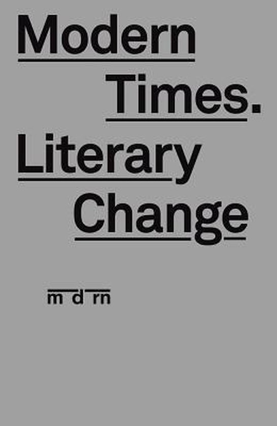 Modern Times. Literary Change 9789042929296 B. van den Bossche