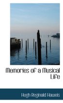 Memories of a Musical Life