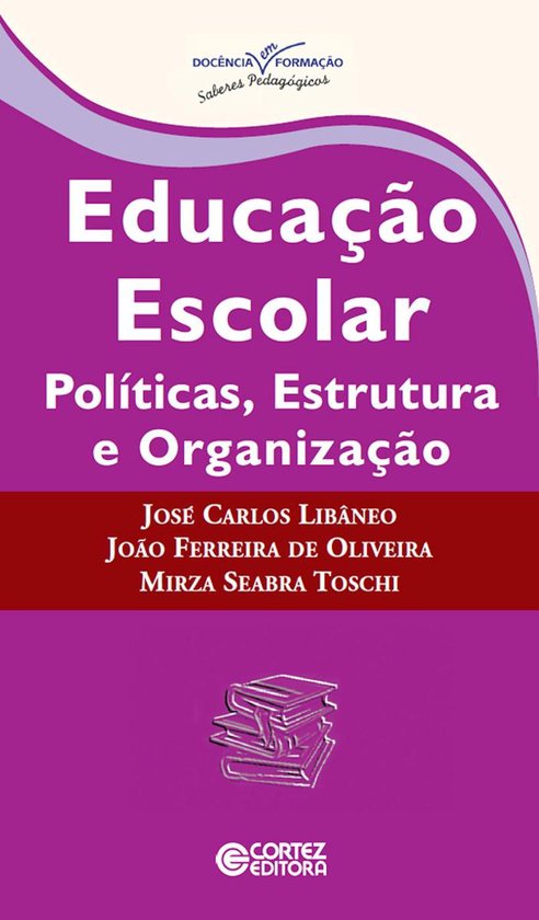 Coleção Docência em Formação - Educação escolar - cover