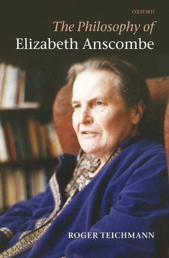 The Philosophy of Elizabeth Anscombe - cover