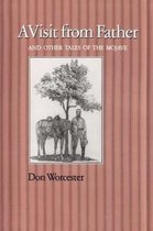 A Visit From Father and Other Tales of the Mojave