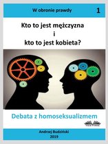 Kto To Jest Mężczyzna I Kto To Jest Kobieta?