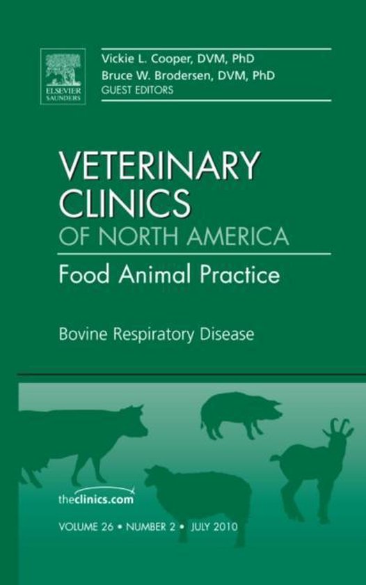 Bovine Respiratory Disease, An Issue Of Veterinary Clinics: - cover
