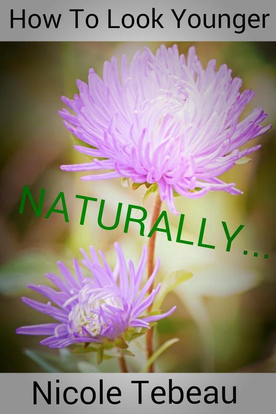 How To Look Younger Naturally - cover