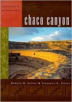 Chaco Canyon: Archaeology and Archaeologists