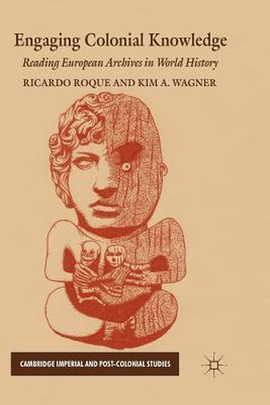 Cambridge Imperial and PostColonial Studies Engaging Colonial