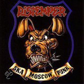 Distemper - Ska Punk Moscow