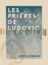 Les Prières de Ludovic