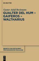 Gualter del Hum - Gaiferos - Waltharius