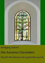 Die Earanna Chroniken 3 - Die Earanna Chroniken