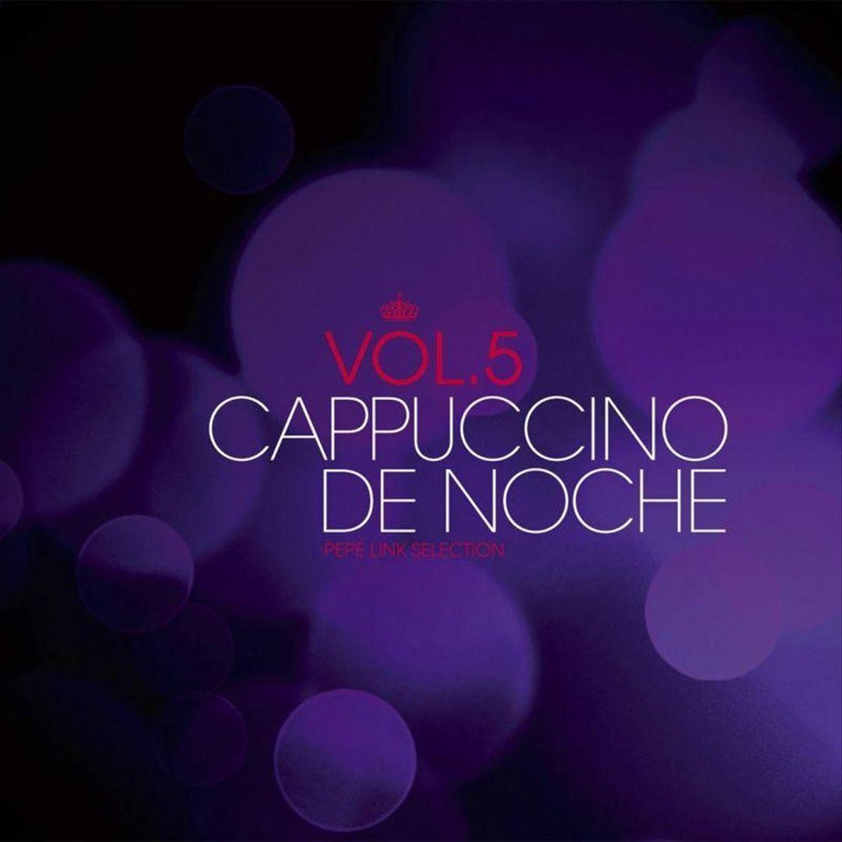 Cappuccino De Noche, Vol. 5