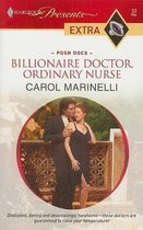 Billionaire Doctor, Ordinary Nurse