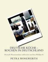 Deutsche Kuche - kochen in Deutschland