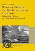 Wurzener Stiftsland und Kirchenverfassung in Sachsen