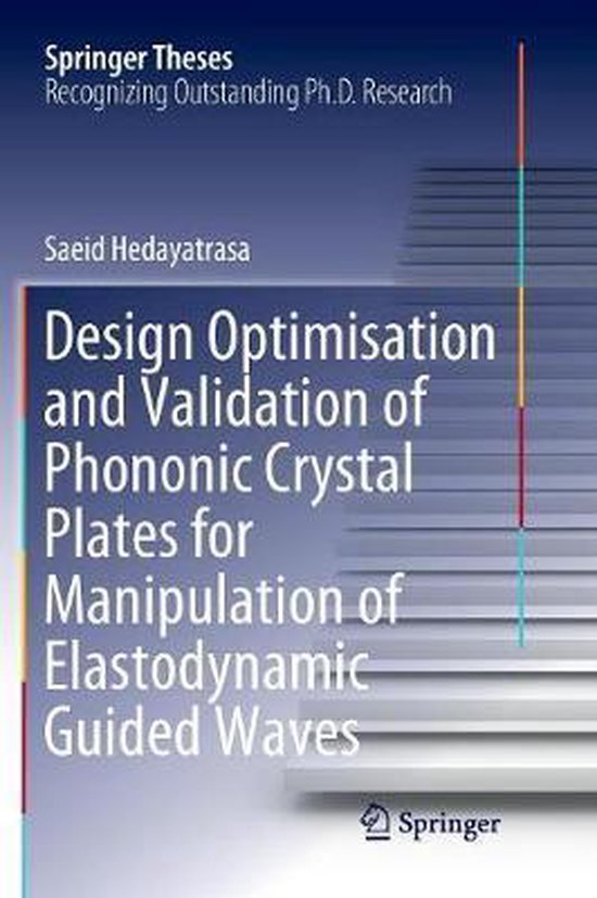 Springer Theses- Design Optimisation and Validation of Phono ... - cover