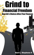 Grind to Financial Freedom