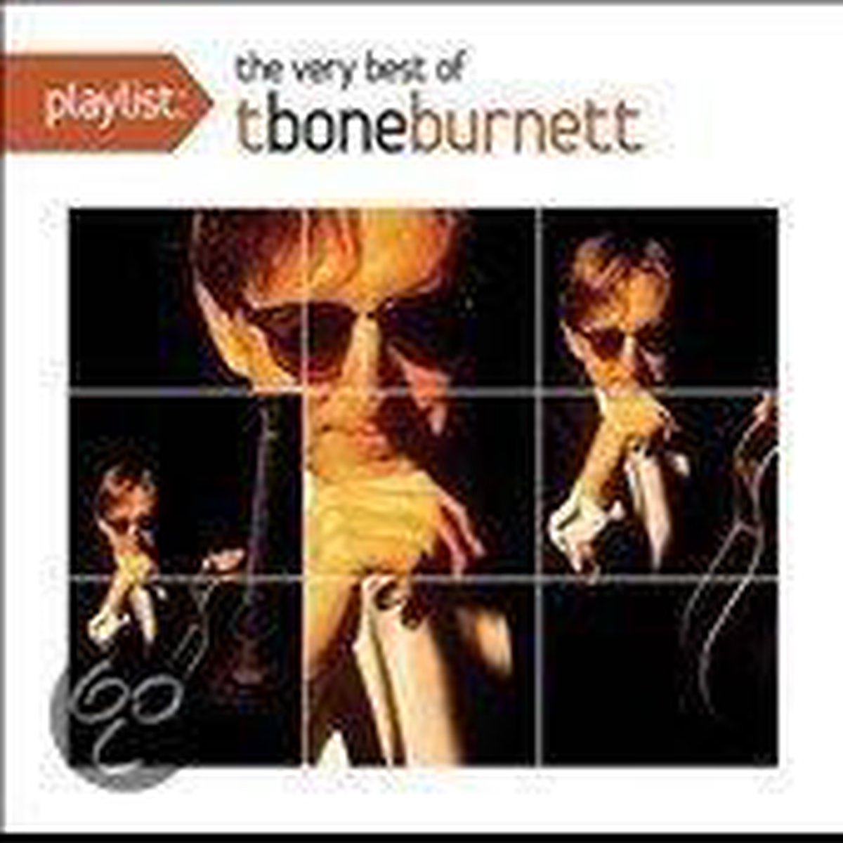 Afbeelding van product Playlist: The Very Best of T-Bone Burnett