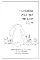 The Rabbit Who Had Her Own Light
