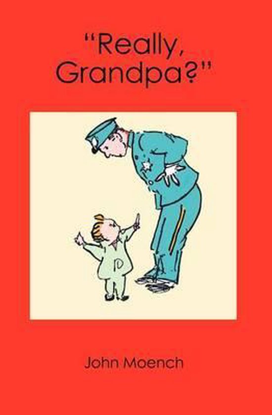 "Really, Grandpa?" - cover