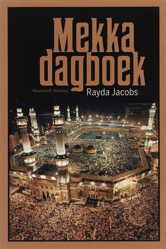 Cover van het boek 'Mekkadagboek' van R. Jacobs