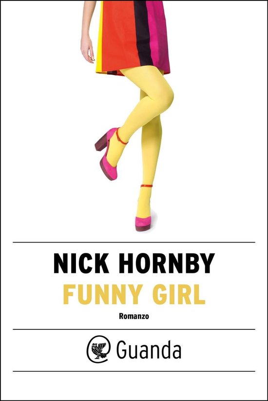 Funny Girl Edizione Italiana (ebook), Nick Hornby 9788823511071