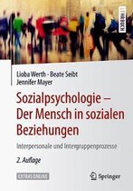 Sozialpsychologie Der Mensch in sozialen Beziehungen