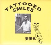 Tattooed Smiles (Limited / Digipak)