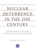 Nuclear Deterrence in the 21st Century