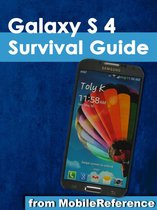 Galaxy S 4 Survival Guide