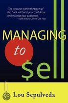 Managing to Sell