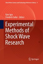 Shock Wave Science and Technology Reference Library 9 - Experimental Methods of Shock Wave Research