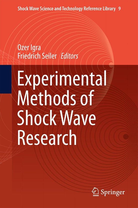 Shock Wave Science and Technology Reference Library 9 - Experimental ...