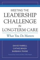 Meeting the Leadership Challenge in Long-Term Care
